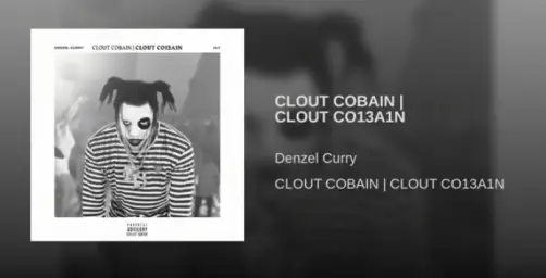 Denzel Curry - CLOUT COBAIN l CLOUT CO13A1N (1분)