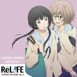 리라이프(ReLife) 오노야 안 캐릭터송 - ReJOIN♪