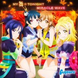 러브라이브 선샤인 - MIRACLE WAVE Aqours