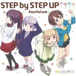 뉴 게임 2기 (NEW GAME!!)OP - STEP by STEP UP↑↑↑↑