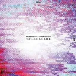 No Game No Life(노게임 노라이프)「NO SONG NO LIFE」Oracion Konomi Suzuki ver.