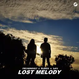 Freaknoise! & Elekix & Satz - Lost Melody