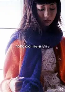 Every Little Thing(ELT)-Nostalgia (J-POP)