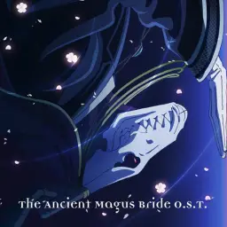 마법사의 신부 OST - 穏やかなジーグ