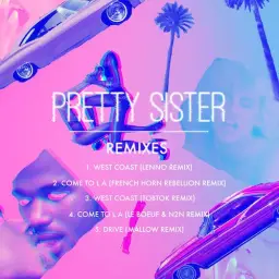 Pretty Sister - West Coast (Lenno Remix) (신남, 비트, 경쾌, 활기, 흥겨움, 흥함, 리믹스)