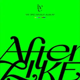IVE-After Like (신남)